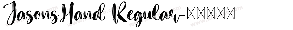 JasonsHand Regular字体转换
